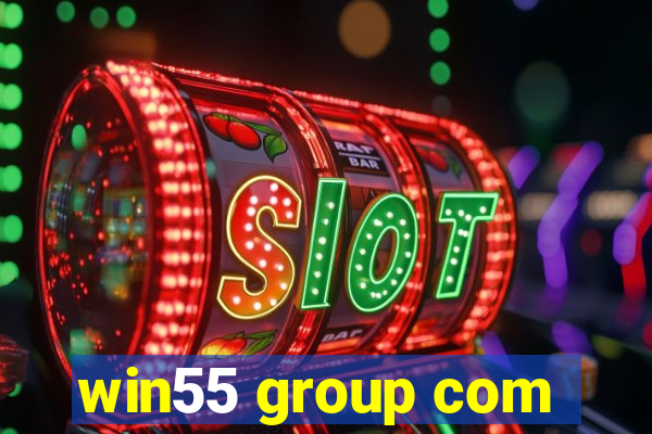 win55 group com